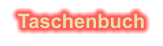 Taschenbuch